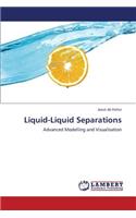 Liquid-Liquid Separations