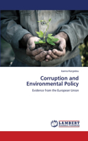 Corruption and Environmental Policy