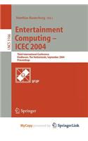Entertainment Computing - Icec 2004