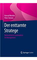 Der Enttarnte Stratege