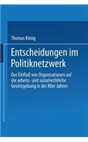 Entscheidungen Im Politiknetzwerk