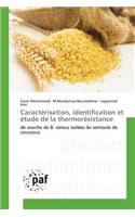 Caractérisation, Identification Et Étude de la Thermorésistance