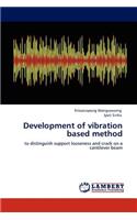 Development of vibration based method