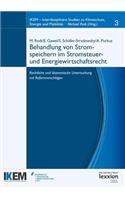 Behandlung Von Stromspeichern Im Stromsteuer- Und Energiewirtschaftsrecht