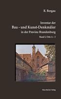 Inventar der Bau- und Kunst-Denkmäler in der Provinz Brandenburg, Band I