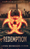 Redemption: (4 Nightcrawler)