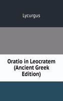 Oratio in Leocratem (Ancient Greek Edition)