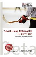 Soviet Union National Ice Hockey Team