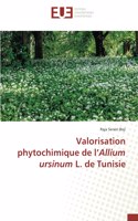 Valorisation phytochimique de l'Allium ursinum L. de Tunisie