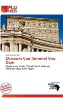 Museum Van Bommel Van Dam