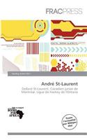 Andr St-Laurent: (French)