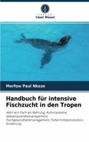 Handbuch für intensive Fischzucht in den Tropen