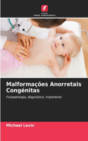 Malformações Anorretais Congénitas