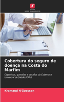 Cobertura do seguro de doença na Costa do Marfim