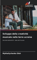 Sviluppo della creatività musicale nelle terre ucraine