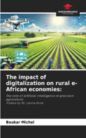 The impact of digitalization on rural e-African economies