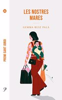 Les nostres mares: Premi Sant Jordi 2022