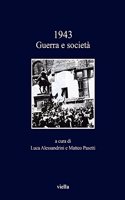 1943. Guerra E Societa
