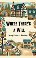 Where There's a Will