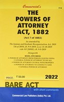 Commercial's The Powers of Attorney Act, 1882 - 2022/edition