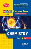 Active Chemistry Part -1 Class 12 NCERT BASED (A Complete Textbook)
