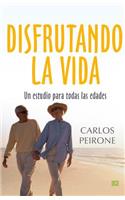 Disfrutando la vida