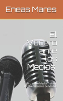 El Vocero ante los Medios (media training)