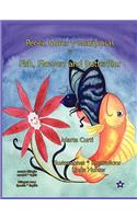 Peces, flores y mariposas * Fish, Flowers and Butterflies