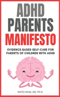 ADHD Parents Manifesto
