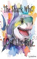Shark Who Lost His Bite