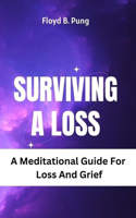 Surviving a Loss