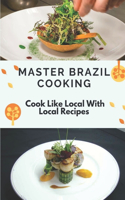 Master Brazil Cooking