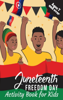 Juneteenth Freedom Day Activity Book for Kids Ages 7 and Over: Juneteenth History and Activities Book for Children - Social Justice Books for Kids