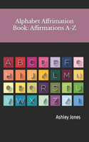 Alphabet Affirmation Book
