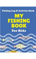 My Fishing Book For Kids