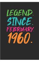 Legend Since February 1960
