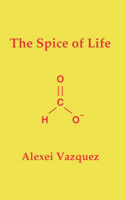 The Spice of Life