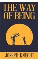 The Way of Being
