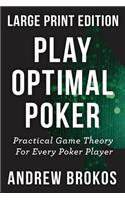 Play Optimal Poker