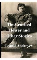 The Crushed Flower and Other Stories