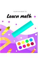 your fun book to learn math