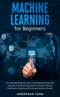 Machine Learning for Beginners