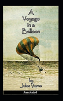 A Voyage in a Balloon Annotated