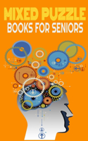 mixed puzzle books for seniors: Brain games with Variety Puzzle Book word seraches and mazes and sudoku book's, puzzle with inspirationnal puzzles book for adults