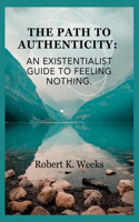 Path to Authenticity