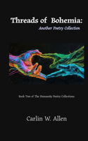 Threads of Bohemia: Another Poetry Collection