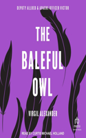 Baleful Owl