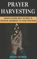 Prayer Harvesting