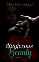 Dangerous Beauty