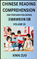 Chinese Reading Comprehension (Part 15)- Read Captivating Traditional Chinese Stories with Multiple Questions and Answers, Learn Ancient Culture, HSK Preparation Books